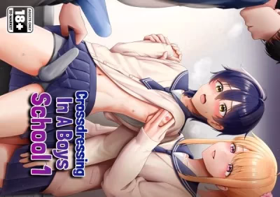 Toitoi creator's doujinshi Crossdressing in a Boys School 1